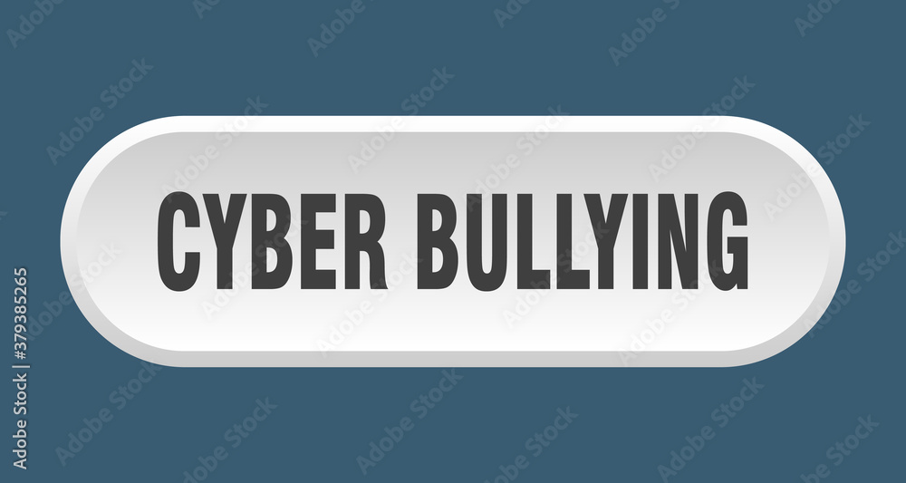 cyber bullying button. rounded sign on white background cyber bullying button. rounded sign on white background