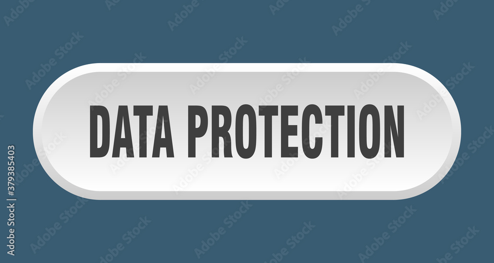 data protection button. rounded sign on white background