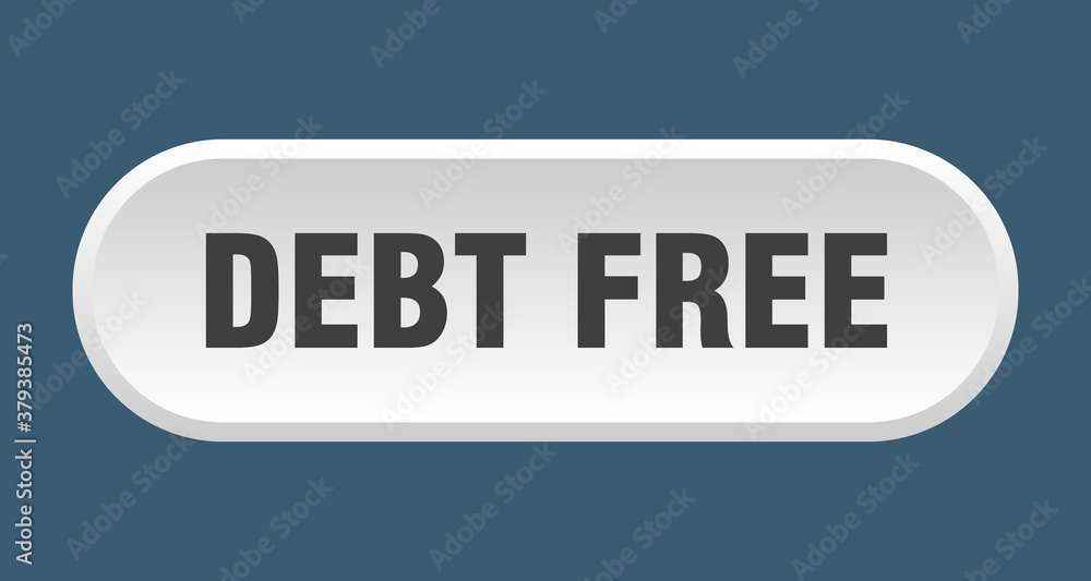 debt free button. rounded sign on white background debt free button. rounded sign on white background