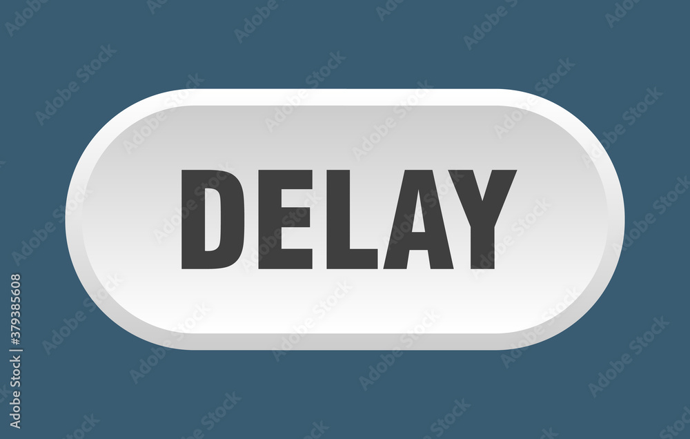 delay button. rounded sign on white background delay button. rounded sign on white background