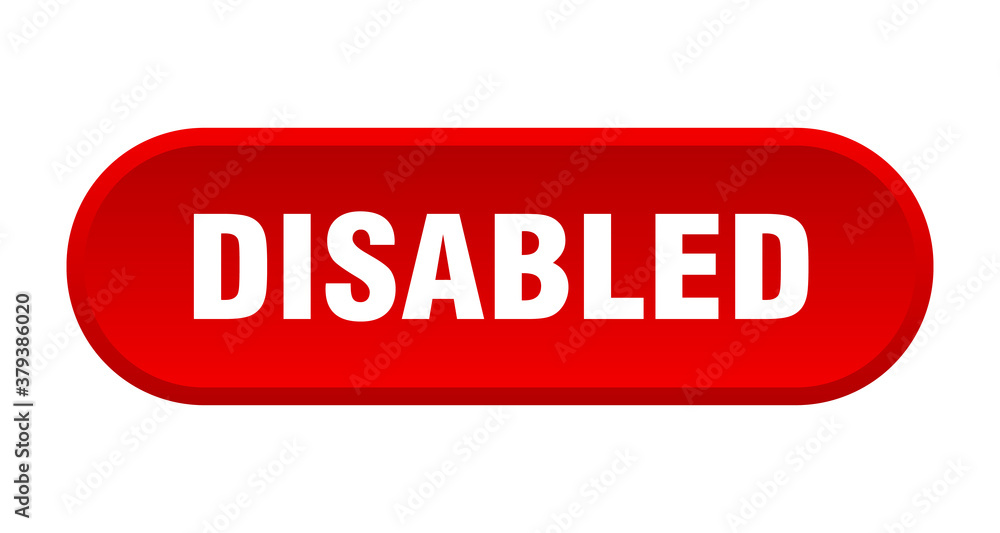 disabled button. rounded sign on white background disabled button. rounded sign on white background