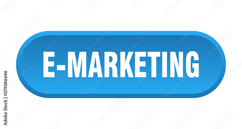 e-marketing button. rounded sign on white background e-marketing button. rounded sign on white background