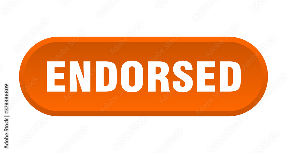 endorsed button. rounded sign on white background