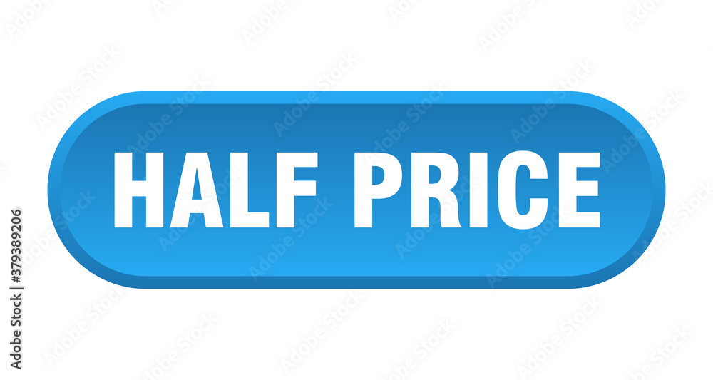 half price button. rounded sign on white background half price button. rounded sign on white background