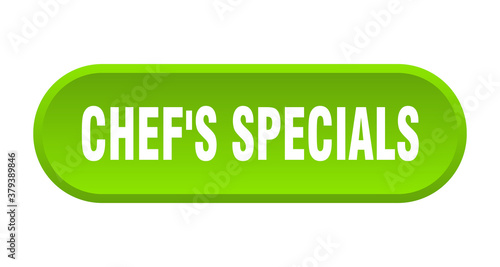 chef's specials button. rounded sign on white background