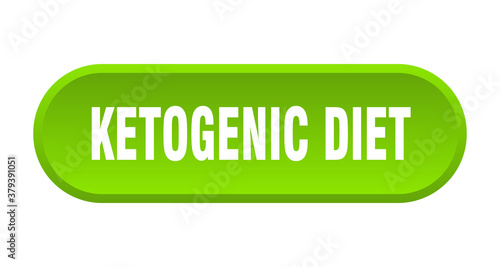 ketogenic diet button. rounded sign on white background