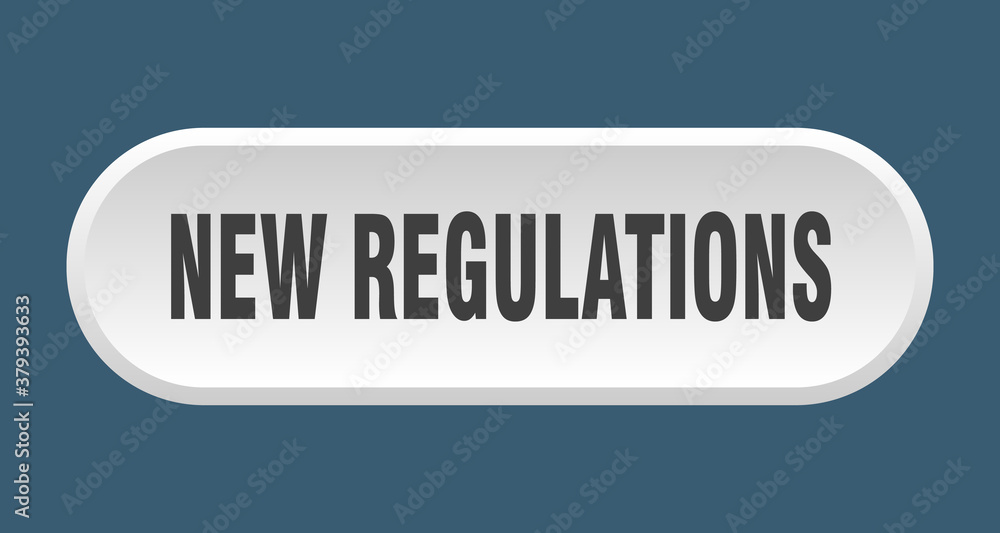 new regulations button. rounded sign on white background