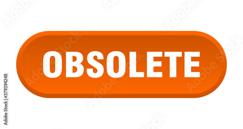 obsolete button. rounded sign on white background