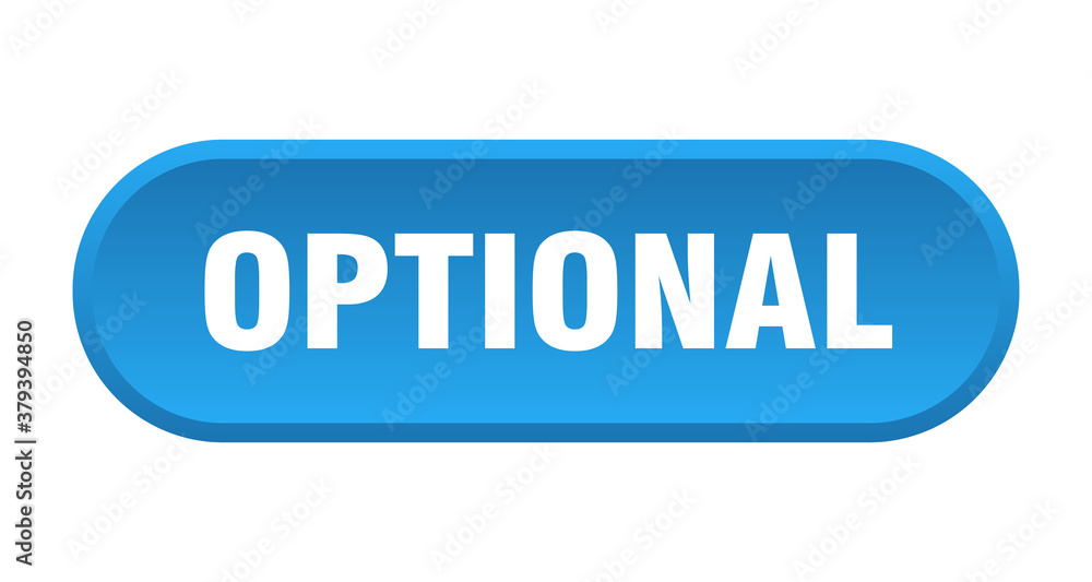 optional button. rounded sign on white background optional button. rounded sign on white background