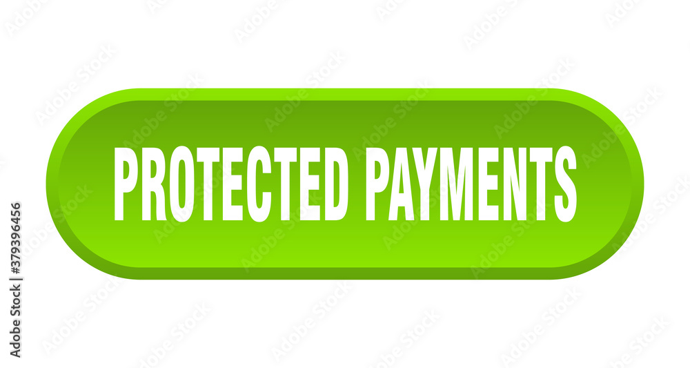 protected payments button. rounded sign on white background protected payments button. rounded sign on white background