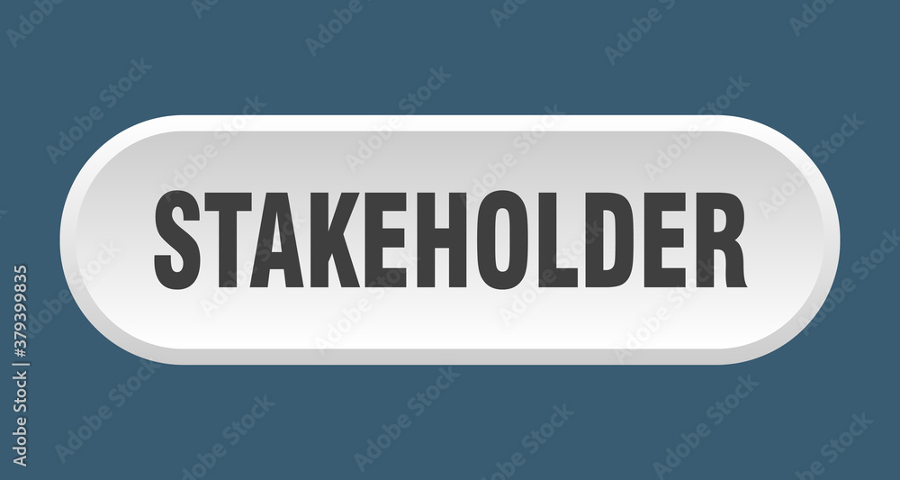 stakeholder button. rounded sign on white background