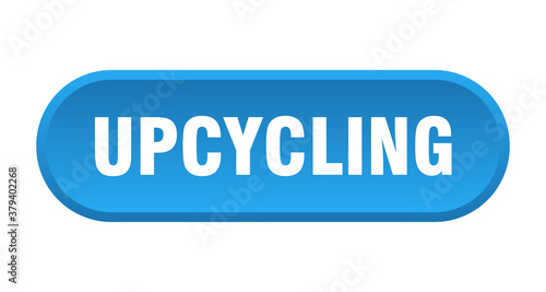 upcycling button. rounded sign on white background