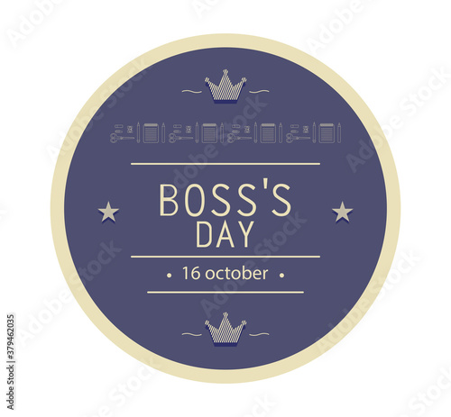 Classic poster for the boss day holiday in restrained blue shades. Perfect for greeting cards, invitations, banners. EPS10