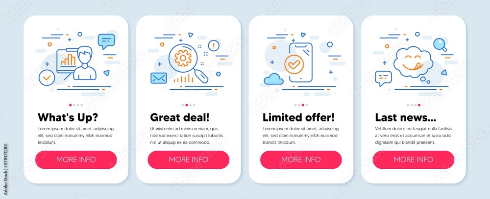 Set of Technology icons, such as Approved phone, Search statistics, Presentation board symbols. Mobile app mockup banners. Yummy smile line icons. Verified smartphone, Analysis, Growth chart. Vector
