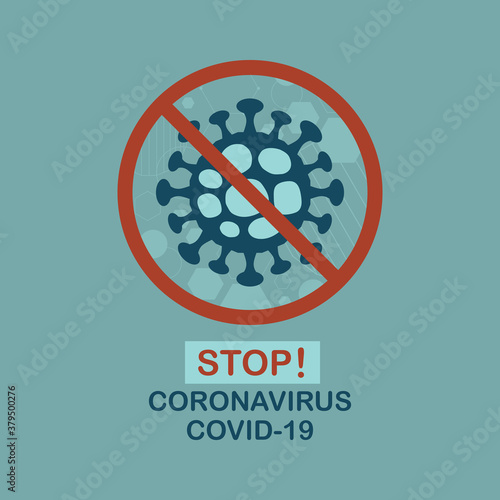 Abstract modern electron micrograph Coronavirus cell structure of STOP COVID-19 sign icon on teal background