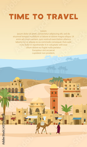 Time To Travel Vertical Vector Banner With illustration of Ancient Arabic Town In desert landscape with traditional mud brick houses,  palms, bedouin with camel. Flat Design.