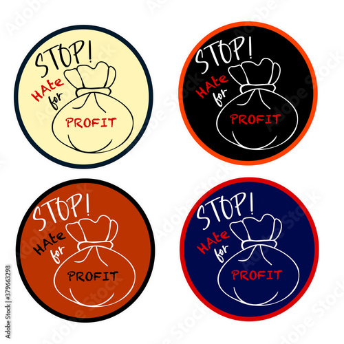 Stop hate for profit sticker set. Vector illustration. Protest sign design