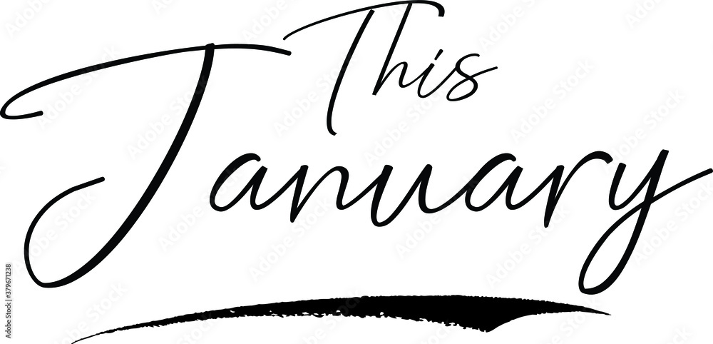 Obraz premium This January Typography Black Color Text on White Background
