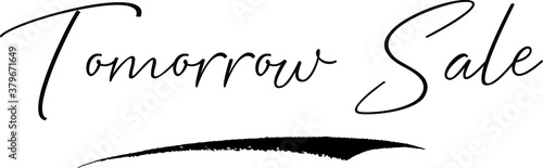 Tomorrow Sale Handwritten Font Calligraphy Font For Sale Banners Flyers and Templates