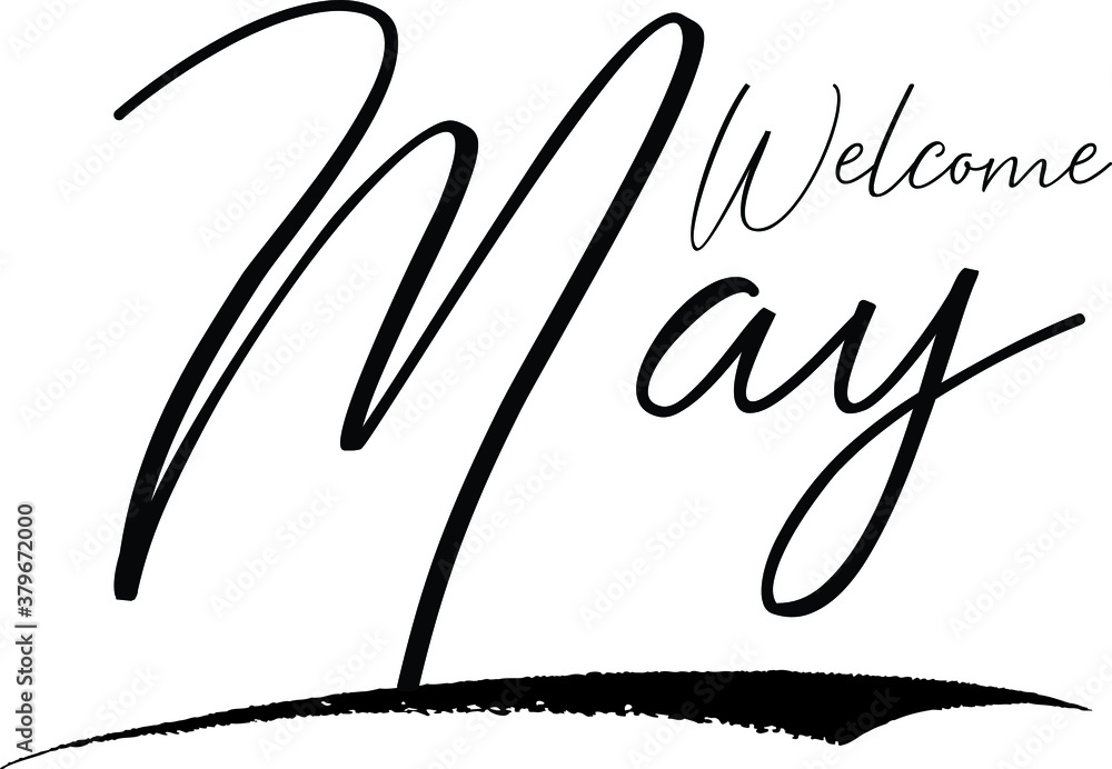  Welcome May Calligraphy Handwritten Black Color Text On Yellow 
Background