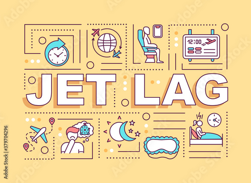 Jet lag word concepts banner. Common sleep disorder, circadian rhythms disruption. Infographics with linear icons on yellow background. Isolated typography. Vector outline RGB color illustration