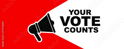 your vote counts sign on white background	