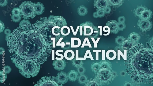 Covid-19 Coronavirus 14-Day Isolation