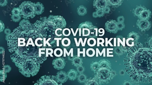Covid-19 Coronavirus Back To Working From Home