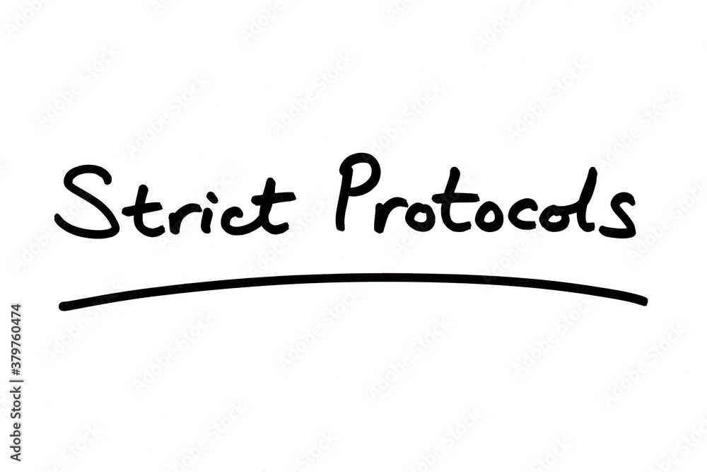 Strict Protocols Strict Protocols