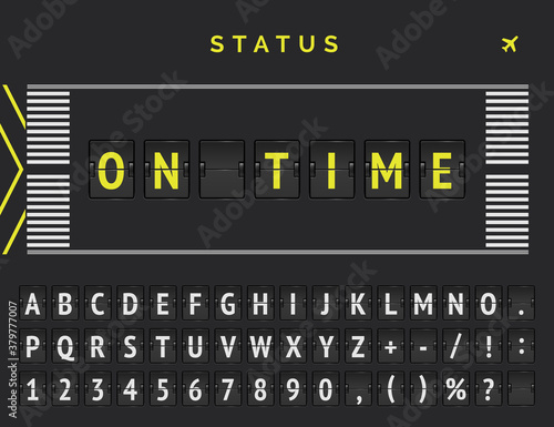 Flight departure status banner in airport runway markup style. Vector Flip font announces that flight comes on time
