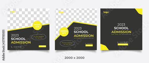 School Admission Social Media Post Suitable for Web Banner Template or square Flyer Poster