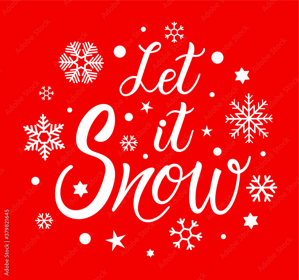 Let it snow vector text Calligraphic Lettering design card template. Creative typography for Holiday Greeting Gift Poster. Calligraphy Font style Banner.