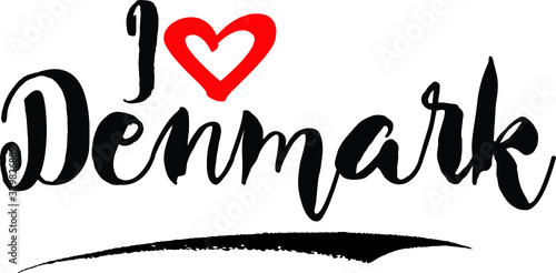 I Love Denmark Handwritten calligraphy White Color Text On 
Grey Background