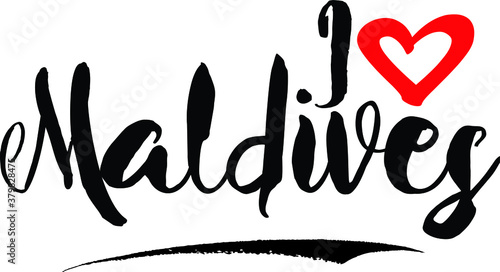 I Love Maldives Handwritten calligraphy White Color Text On 
Grey Background