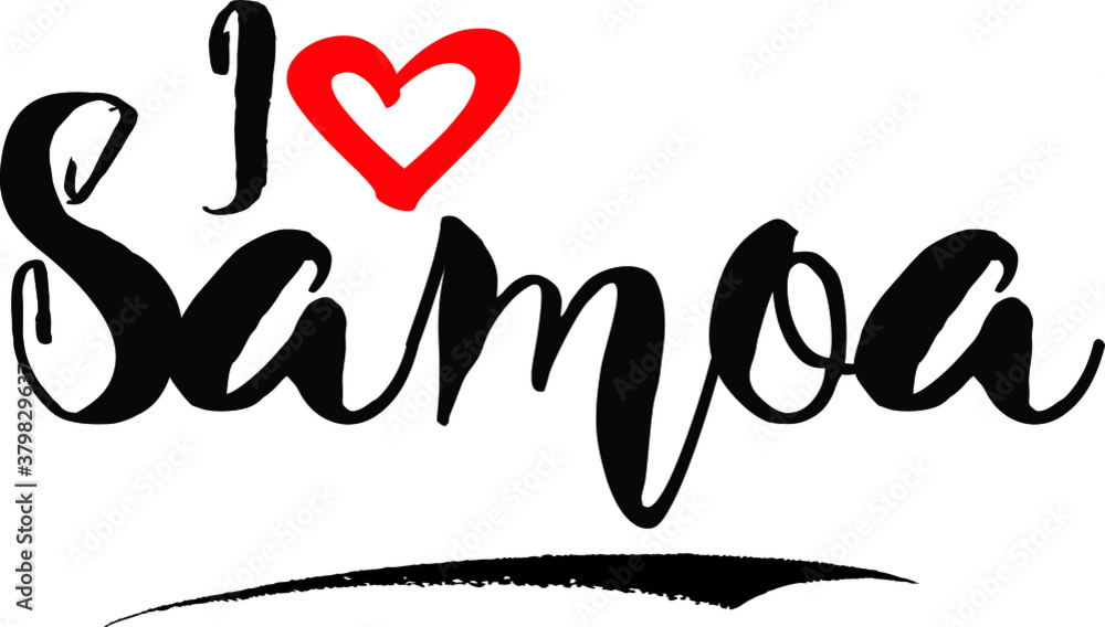 I Love Samoa Brush Calligraphy Handwritten Typography Text on
White Background I Love Samoa Brush Calligraphy Handwritten Typography Text on
White Background