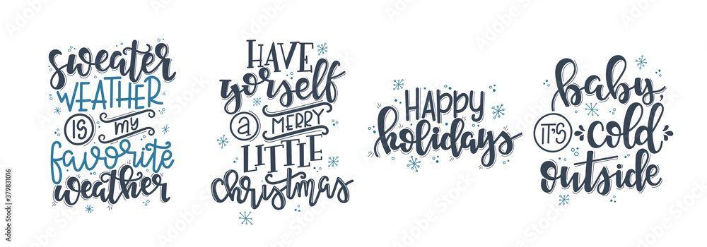 Christmas Vector lettering, motivational quote. Vector illustration Christmas Vector lettering, motivational quote. Vector illustration