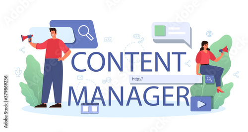 Content manager typographic header. Idea of digital strategy