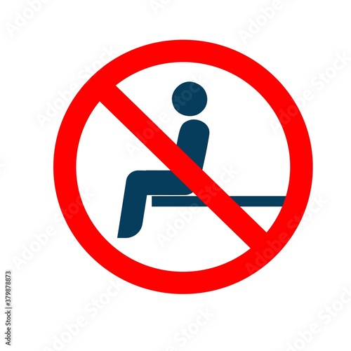 It is forbidden to sit on the edge. Round crossed-out forbidding sign. Icon. Sticker. Vector illustration