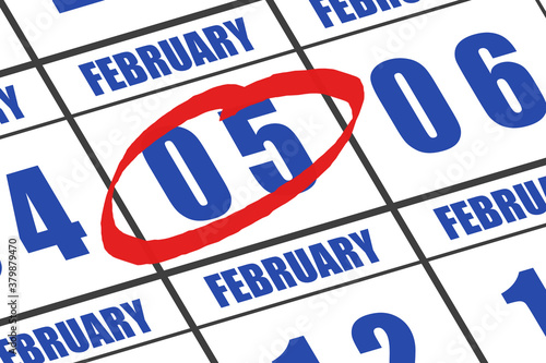 february 5th. Day 5 of month, Date marked with red circle to indicate importance on a calendar. winter month, day of the year concept