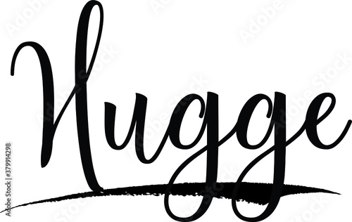 Hugge Calligraphy Handwritten Black Color Text On Yellow 
Background