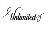 Unlimited Script Cursive Calligraphy Typography Black text lettering Script Cursive and phrases isolated on the White background for titles and sayings