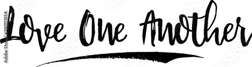 Love One Another Handwritten calligraphy White Color Text On 
Grey Background