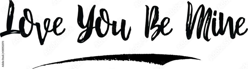 Love You Be Mine Handwritten calligraphy White Color Text On
Grey Background Love You Be Mine Handwritten calligraphy White Color Text On
Grey Background
