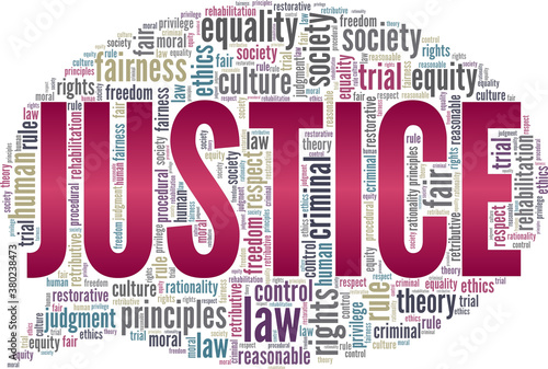 Justice vector illustration word cloud isolated on a white background.