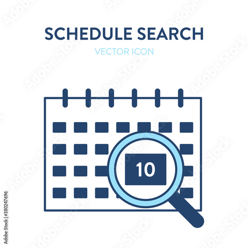 Schedule appointment search icon. Vector illustration of a monthly calendar and a magnifier tool with a date. Represents concept of searching for the time in the calendar, planning an event