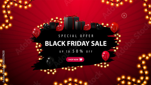 Black Friday special offer, red and black banner with abstract black ragged shape for offer, presents to black friday, garland frame and button for offer