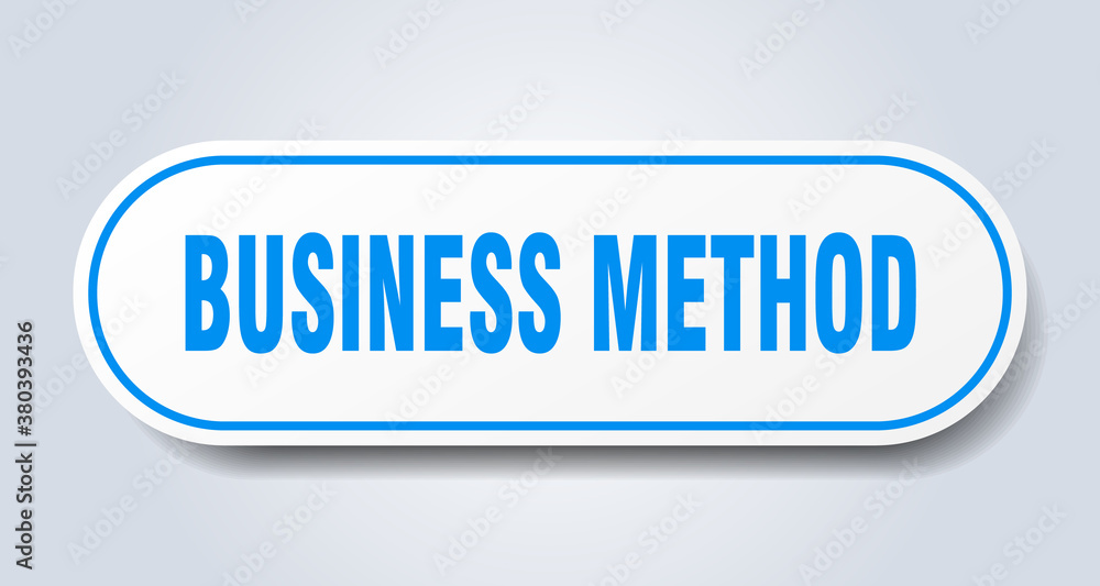 business method sign. rounded isolated button. white sticker business method sign. rounded isolated button. white sticker