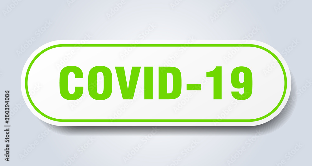 covid-19 sign. rounded isolated button. white sticker covid-19 sign. rounded isolated button. white sticker