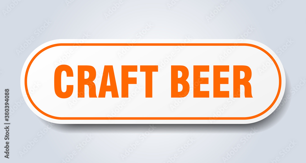 craft beer sign. rounded isolated button. white sticker craft beer sign. rounded isolated button. white sticker