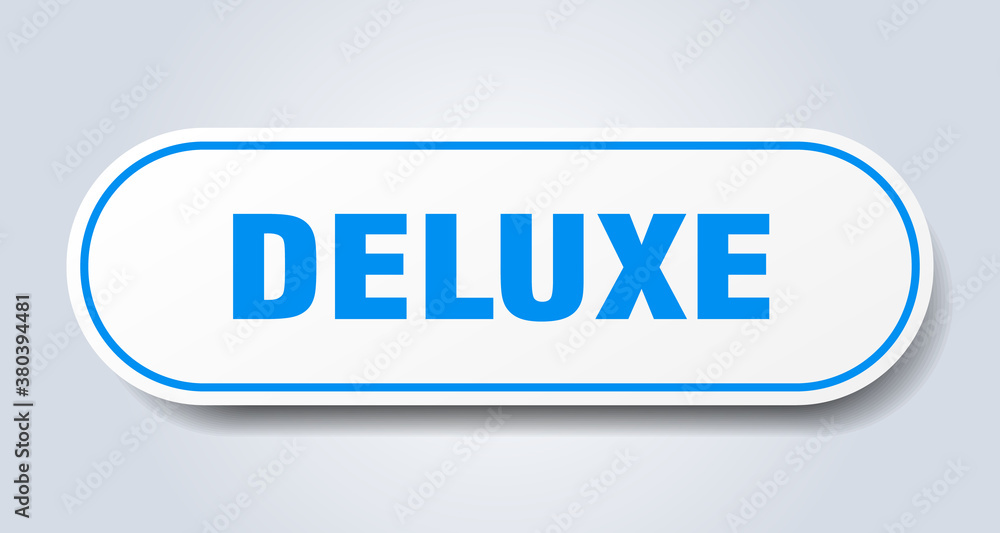 deluxe sign. rounded isolated button. white sticker deluxe sign. rounded isolated button. white sticker